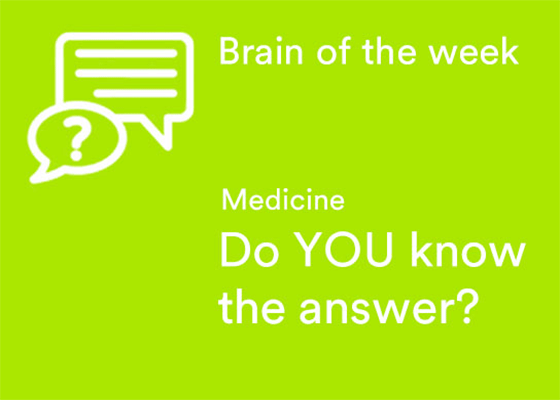 Brain of the week Medicine